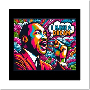 I Have A Dream Posters and Art